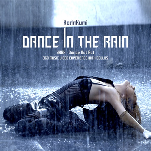 Dance In The Rain (Music Video ver.)