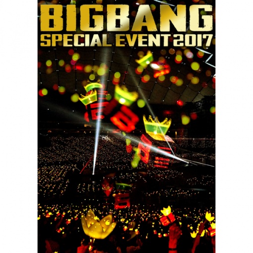 FANTASTIC BABY (BIGBANG SPECIAL EVENT 2017)