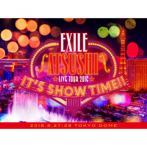 糸(EXILE ATSUSHI LIVE TOUR 2016 ”IT’S SHOW TIME!!”)
