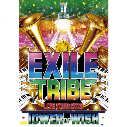 Freak Out feat. DOBERMAN INC(EXILE TRIBE LIVE TOUR 2012 ‐TOWER OF WISH‐ver.)