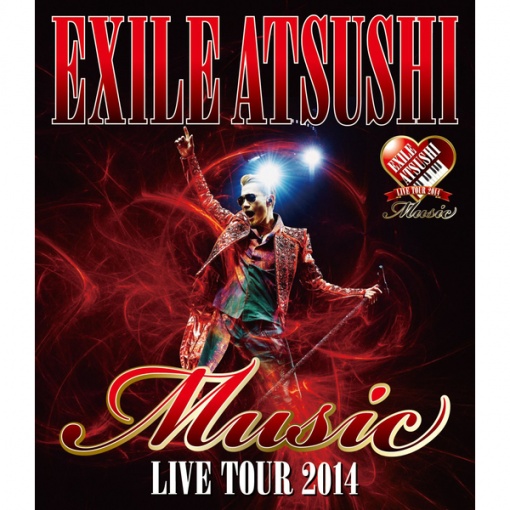 Change My Mind feat. VERBAL(EXILE ATSUSHI LIVE TOUR 2014 ”Music”)