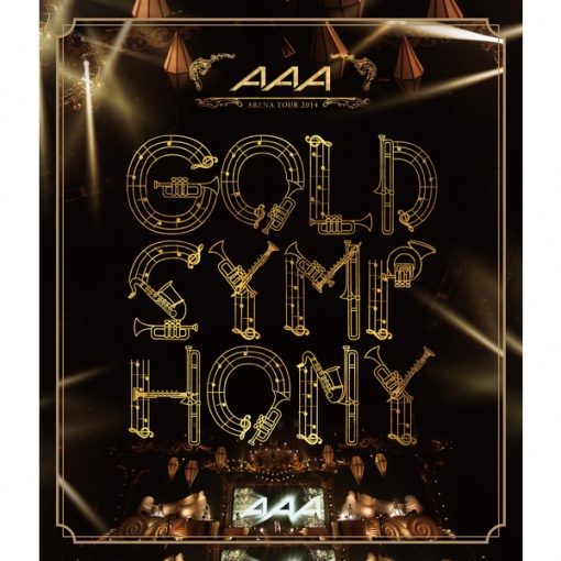 CALL(AAA ARENA TOUR 2014 -Gold Symphony-)