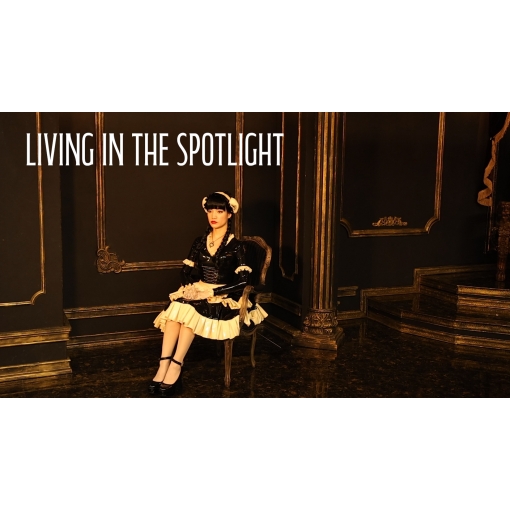 Living in the Spotlight